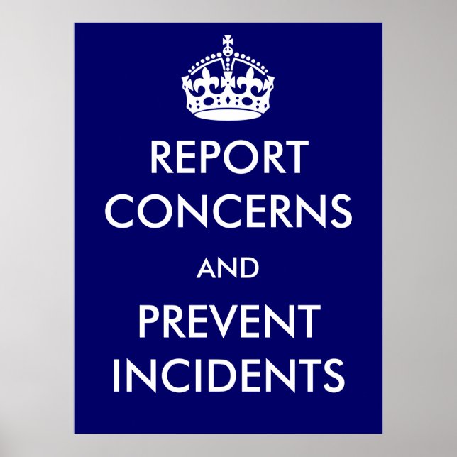 Report Concerns and Prevent Incidents Poster (Front)