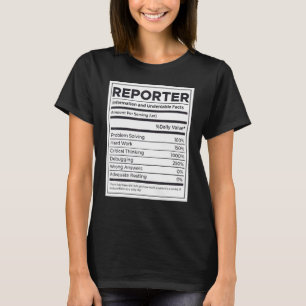 Reporter Nutrition Information T-Shirt