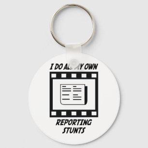 Reporting Stunts Key Ring