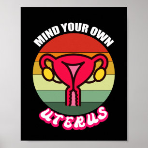 Reproductive Rights Shirt Pro Choise Shirt Poster