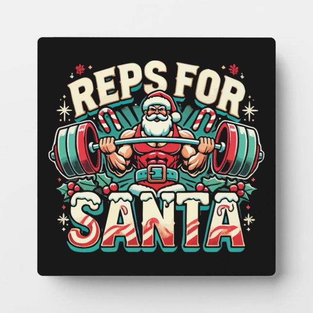 Reps for Santa – Funny Christmas Fitness Plaque (Front)