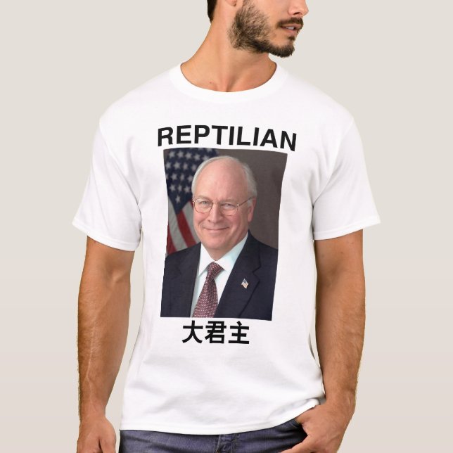 Reptilian Dick Cheney Overlord shirt (Front)