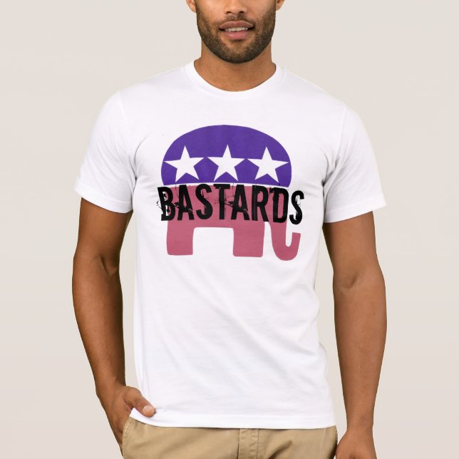 Republican BASTARDS T-Shirt (Front)