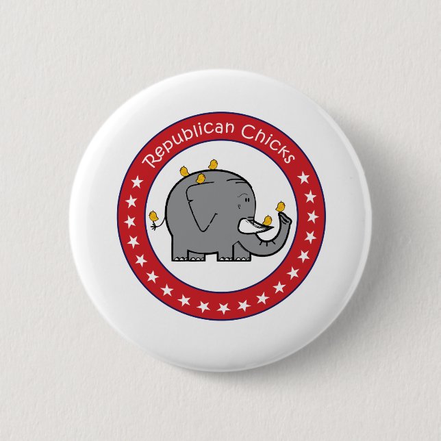 republican chicks 6 cm round badge (Front)