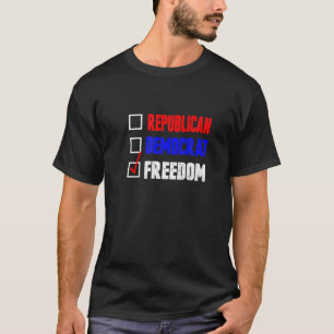 Republican Democrat Freedom Libertarian T Shirt