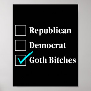 Republican democrat goth checkbox political (back) poster