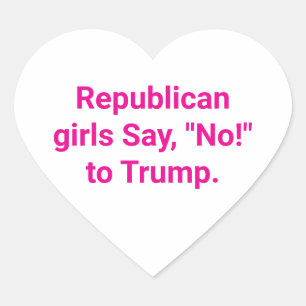 Republican Girls Reject Trump Hankamer Artjunkhaus Heart Sticker
