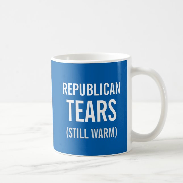 Republican Tears Still Warm Coffee Mug (Right)