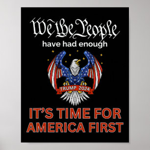 Republican Vote Trump 2024 America First We The Pe Poster