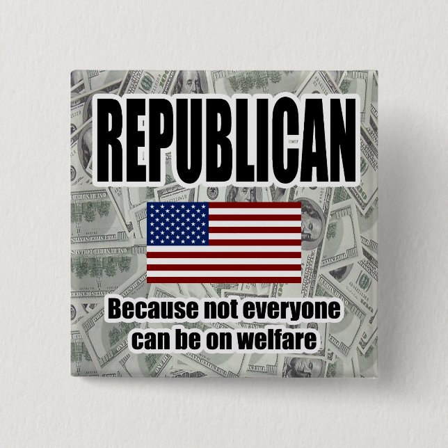 Republican Welfare Square Button (Front)