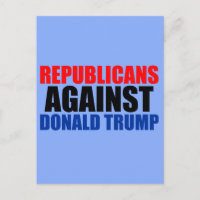 Republicans Against Donald Trump