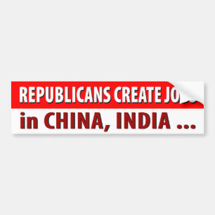 Republicans Create Jobs ... Bumper Sticker