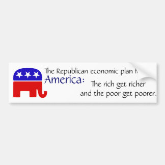 Republicans economic plan bumper sticker