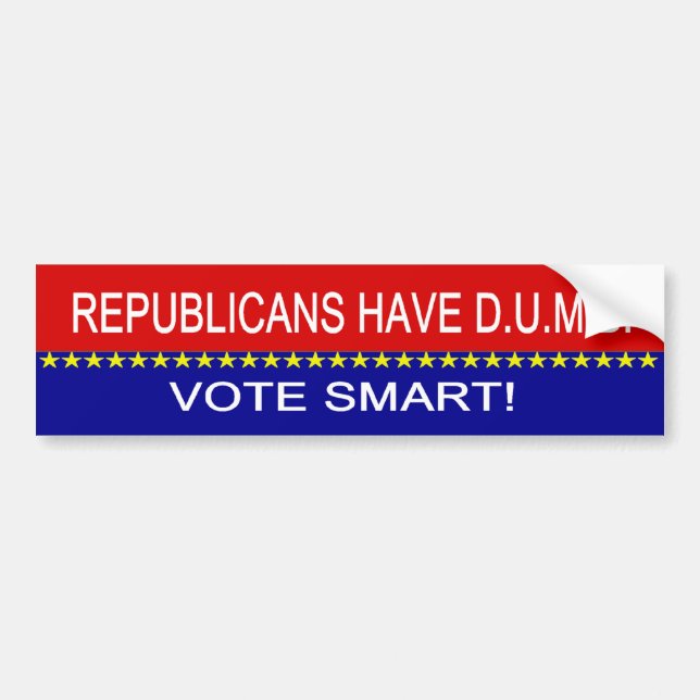 Republicans Have D.U.M.B. Bumper Sticker (Front)
