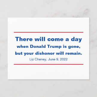 Republicans Your Dishonour Will Remain Cheney Quot Postcard