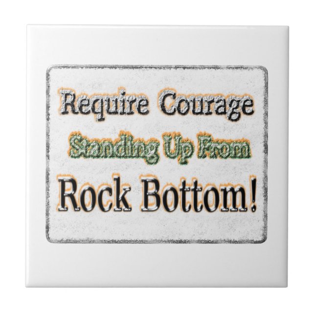 "Require Courage" Cute Design. Buy Now Tile (Front)