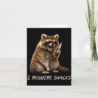 Require snacks raccoon funny animal meme men women card