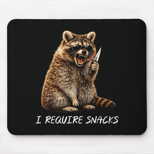 Require snacks raccoon funny animal meme men women mouse pad (Front)