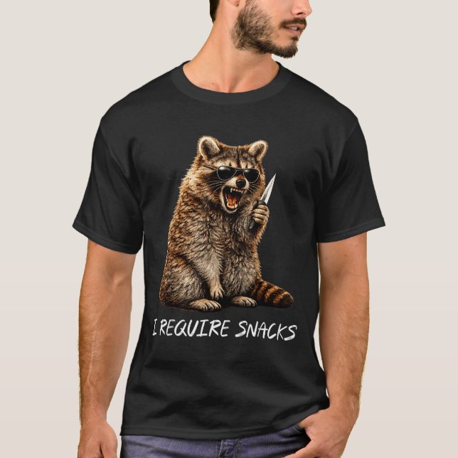 Require snacks raccoon funny animal meme men women T-Shirt (Front)