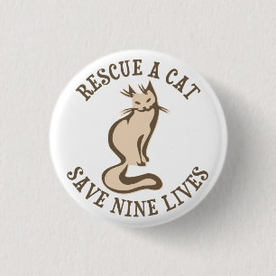 Rescue A Cat Save Nine Lives 3 Cm Round Badge