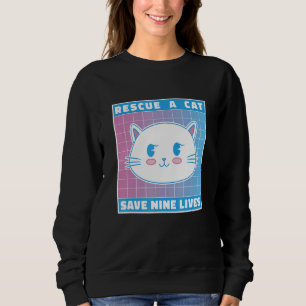 Rescue A Cat Save Nine Lives Cat Owner Animals Kit Sweatshirt