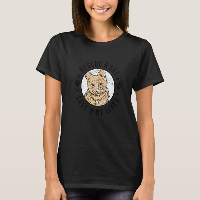 Rescue A Cat Save Nine Lives Cat Owner Animals Kit T-Shirt (Front)