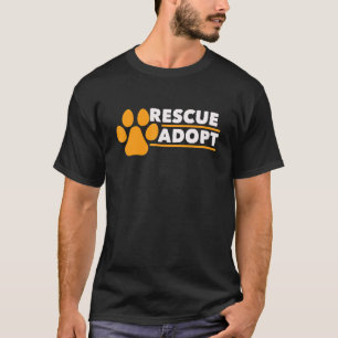 Rescue Adopt Animal Love Cats Dogs Paw Print T-Shirt