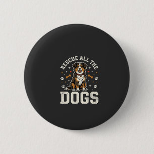 Rescue All The Dogs Vintage Dog 6 Cm Round Badge