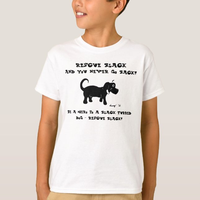 Rescue Black Dogs Shirts (Front)