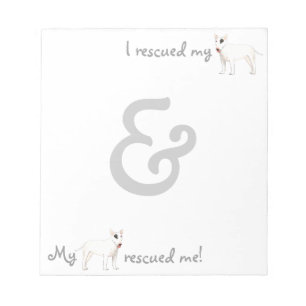 Rescue Bull Terrier Notepad