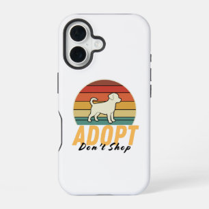 Rescue Dog Love – Adopt Don’t Shop iPhone 16 Case