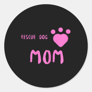 Rescue Dog Mum Cute Rescue Dog  Classic Round Sticker