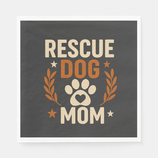Rescue Dog Mum Napkin (Front)