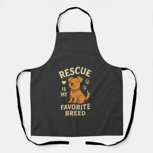 Rescue Is My Favorite Breed Apron