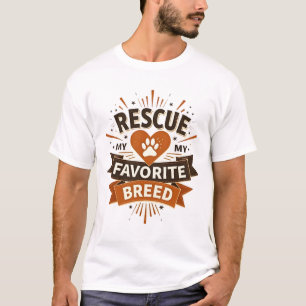 Rescue Is My Favorite Breed Vintage Dog Adoption P T-Shirt