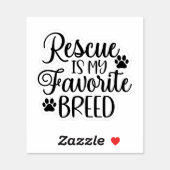 Rescue is my favourite Breed (Sheet)