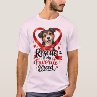 Rescue Is My Favourite Breed Dog Lover T-Shirt