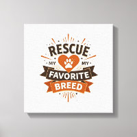 Rescue Is My Favourite Breed Vintage Dog Adoption