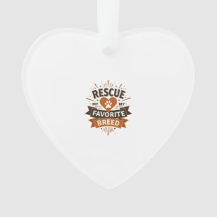 Rescue Is My Favourite Breed Vintage Dog Adoption  Ornament