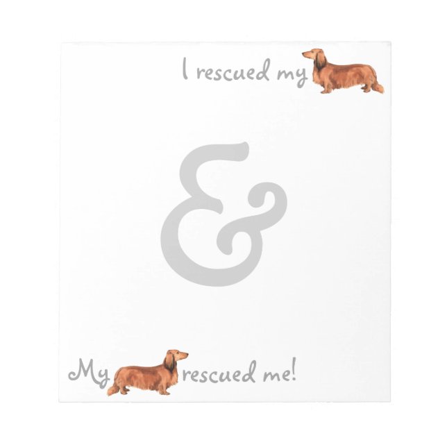 Rescue Longhaired Dachshund Notepad (Front)
