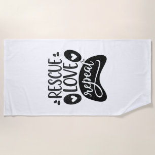 Rescue Love Repeat Dog Paw Tee Beach Towel