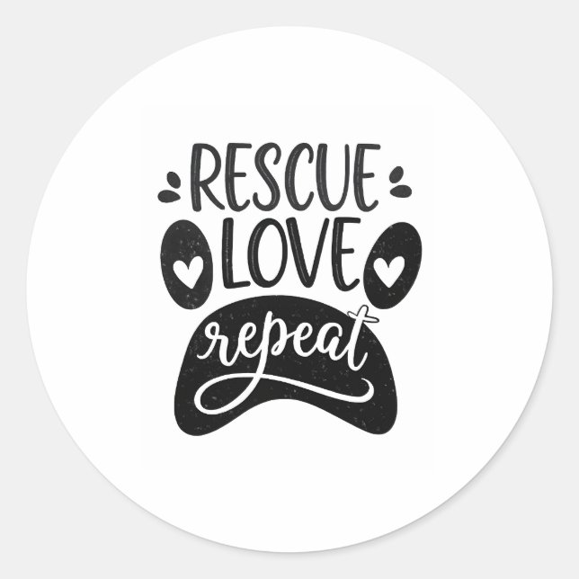 Rescue Love Repeat Dog Paw Tee Classic Round Sticker (Front)