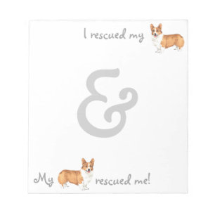 Rescue Pembroke Welsh Corgi Notepad