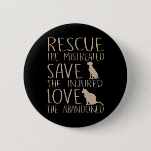 Rescue Save Love - Cute Animal Rescue Dog Cat Love 6 Cm Round Badge