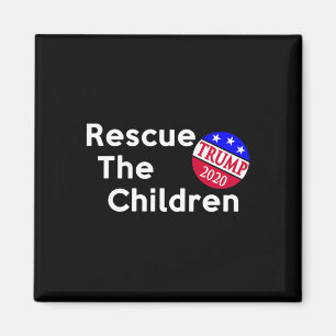 Rescue The Children Trump Presidential Election Magnet