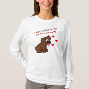 Rescued Dog Love T-Shirt
