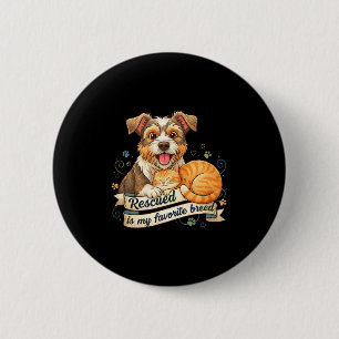 Rescued Is My Favorite Breed Dog Cat Pet Adoption  6 Cm Round Badge