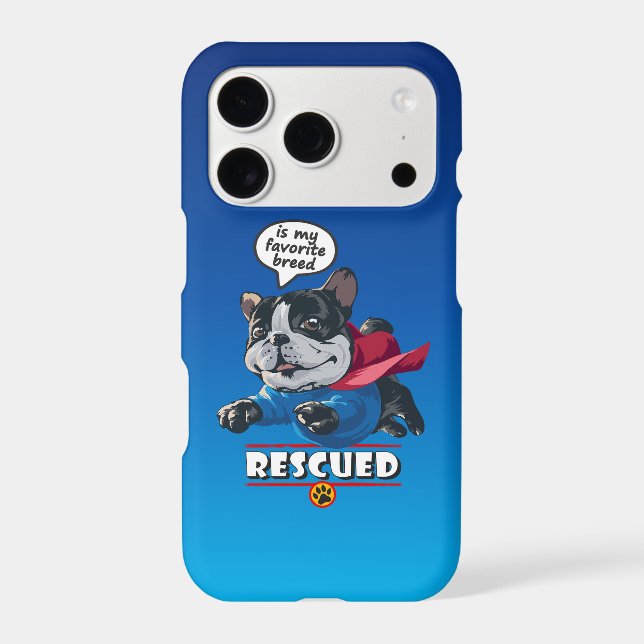 Rescued is my favourite breed | (Back)