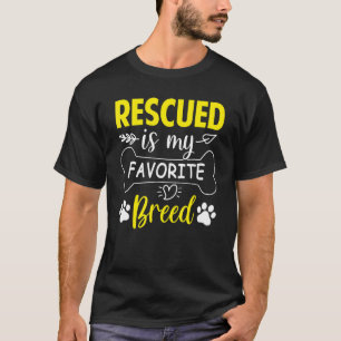 Rescued Is My Favourite Breed Animal Rescue T-Shirt
