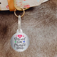 Rescued is my Favourite Breed Dog Cat Pet ID
